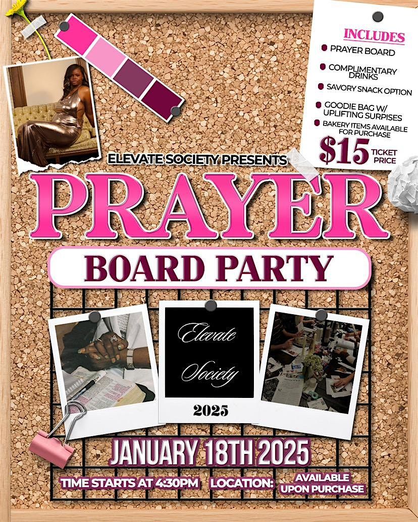 Elevate Society Presents: Prayer Board Party