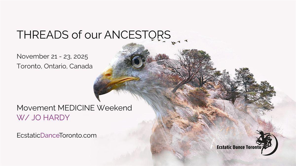 THREADS of our ANCESTORS