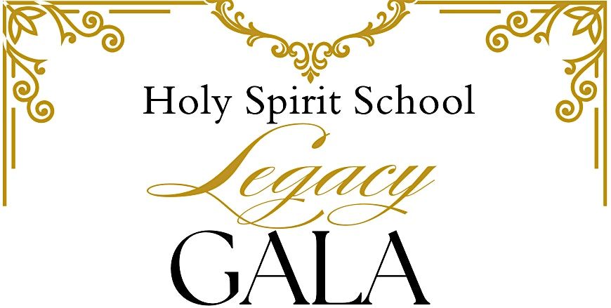 Holy Spirit School Legacy Gala