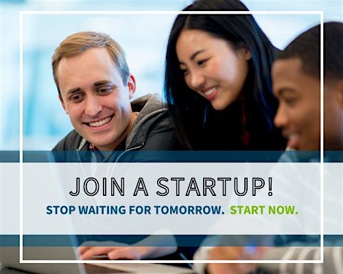 Join A Startup!