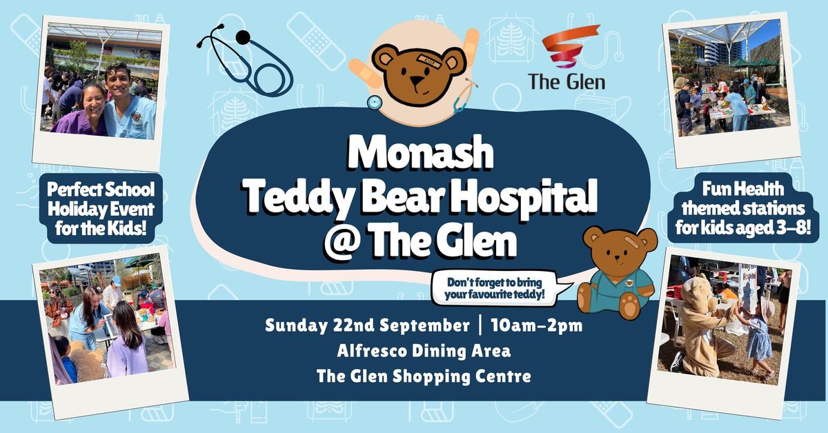 Monash Teddy Bear Hospital @ The Glen 2024