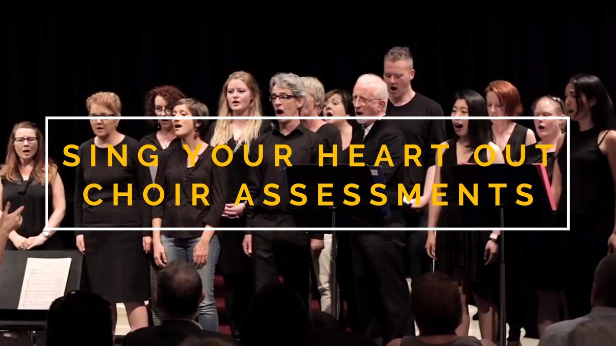 Sing Your Heart Out Choir Assessments