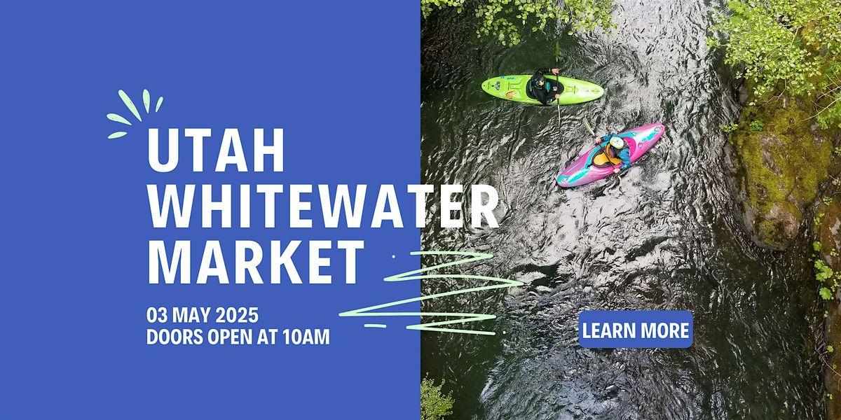 Utah Whitewater Market