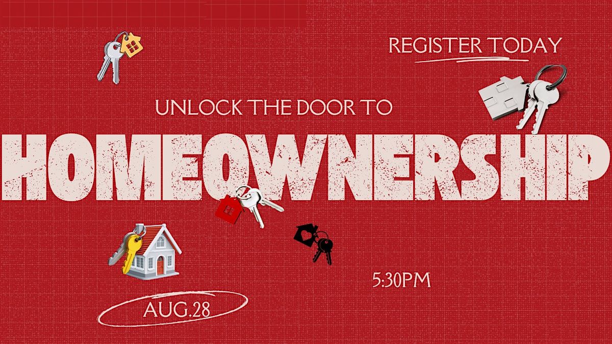 Unlock the Door to Homeownership