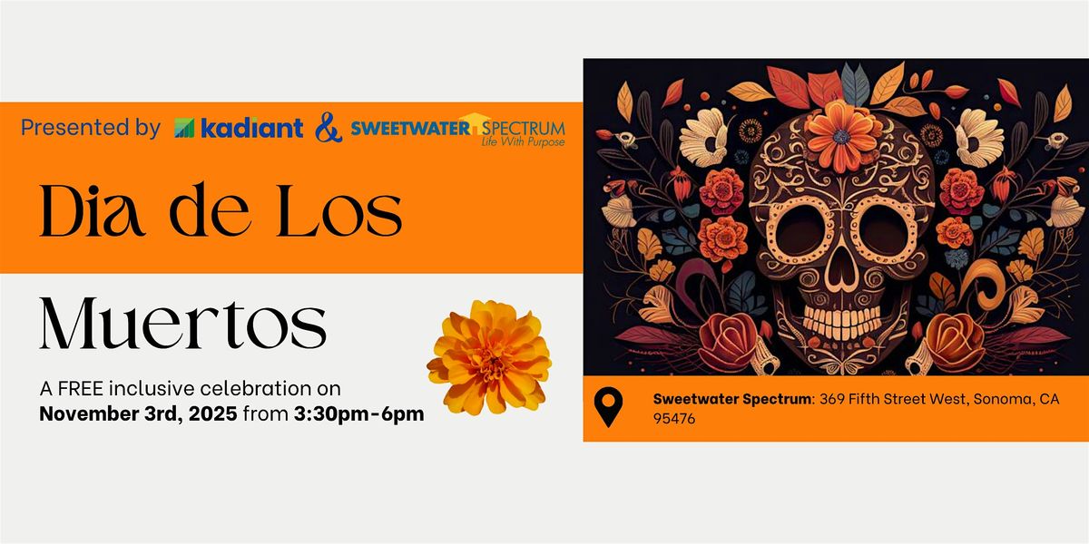 Dia de Los Muertos: An Inclusive Celebration!