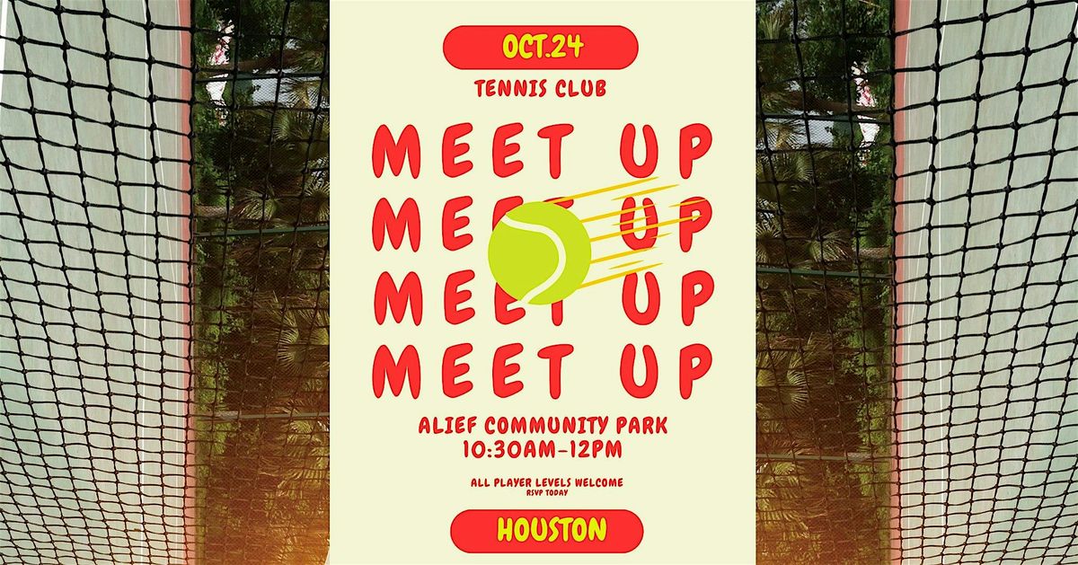 Tennis Club Meet Up