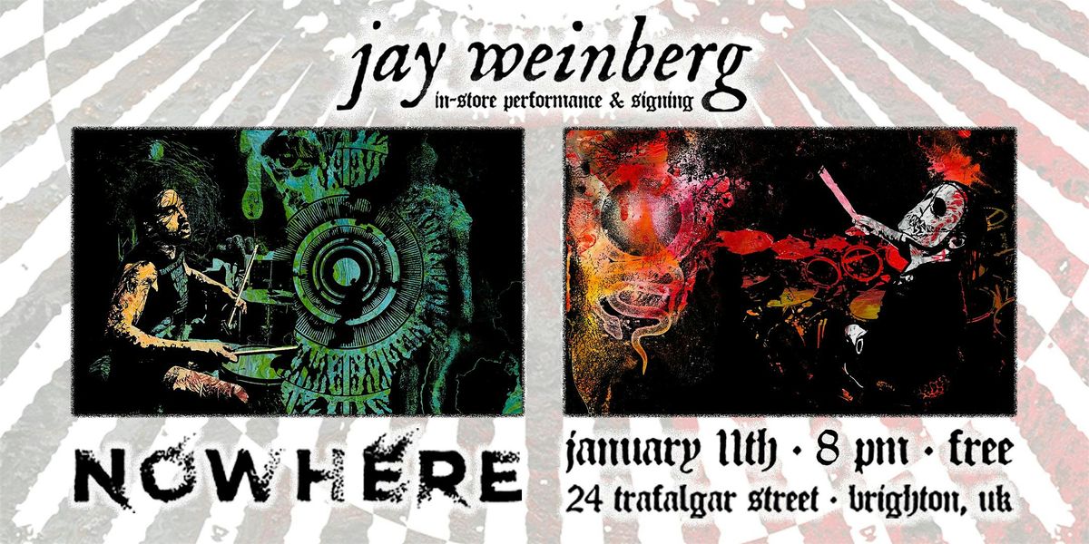 Jay Weinberg FREE In-Store Performance and Signing (Set Two: 8 PM)