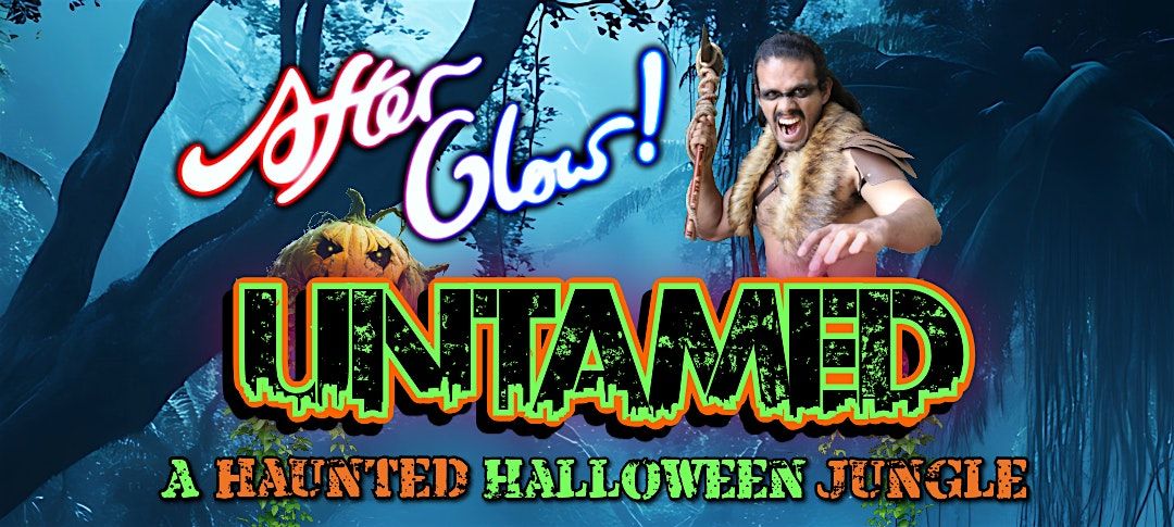 AfterGlow - Untamed Halloween