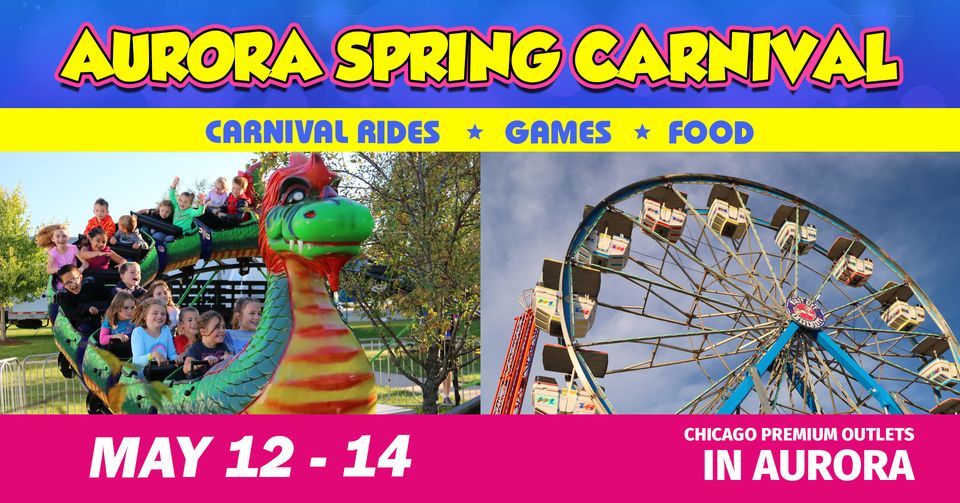 Aurora Spring Carnival, Chicago Premium Outlets, Aurora, 12 May 2023