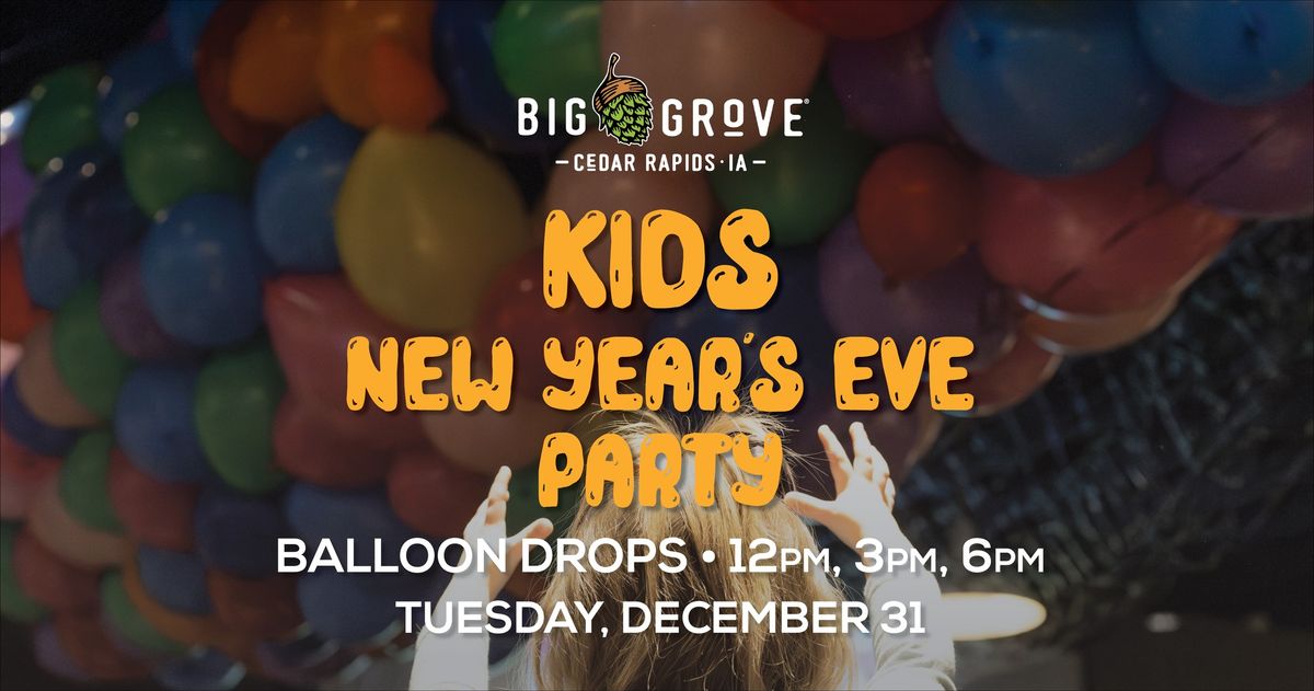 FREE | Kids New Year's Party at Big Grove Cedar Rapids