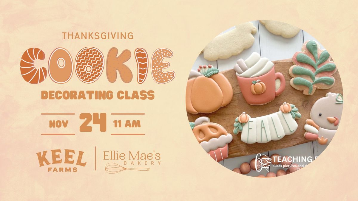 Thanksgiving Cookie Decorating Class