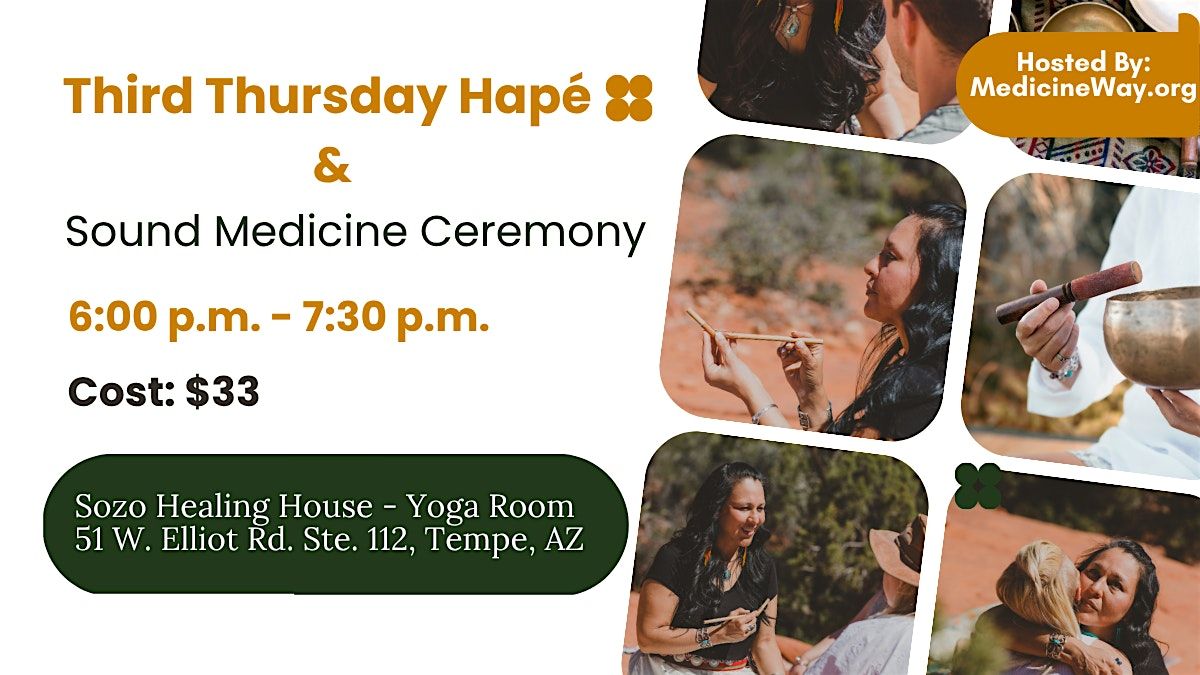 Third Thursday Hap\u00e9 & Sound Ceremony