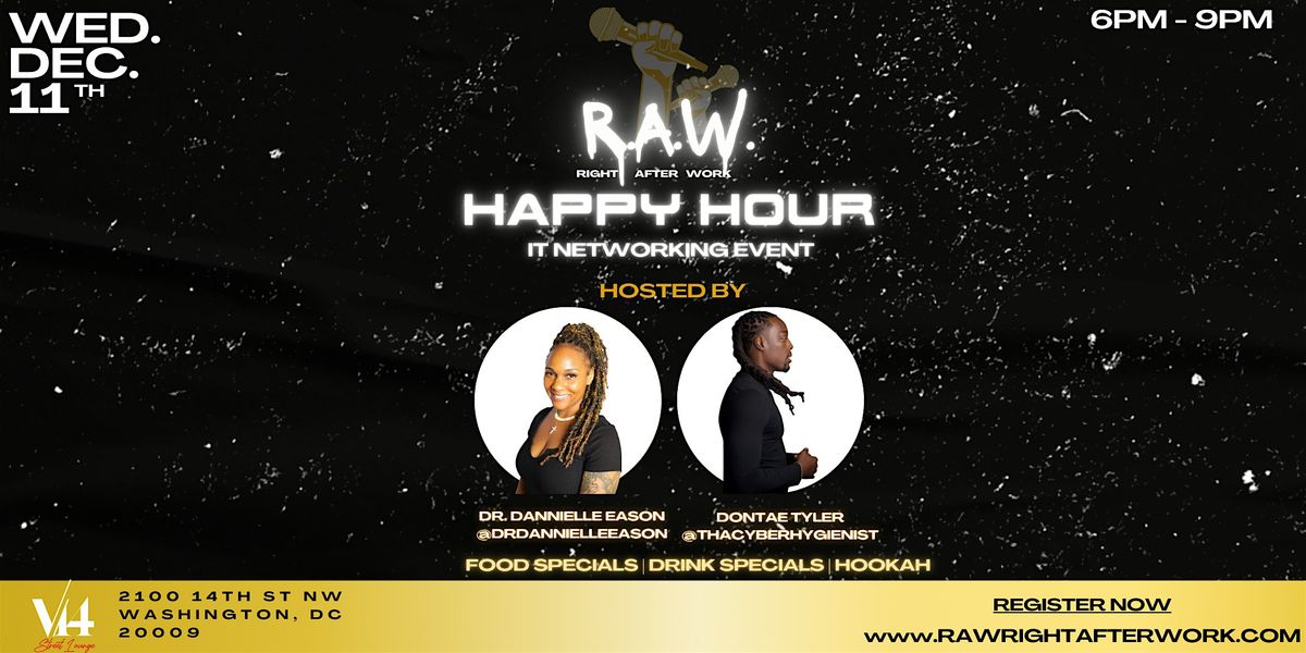 R.A.W. Happy Hour  Professional IT Networking Event