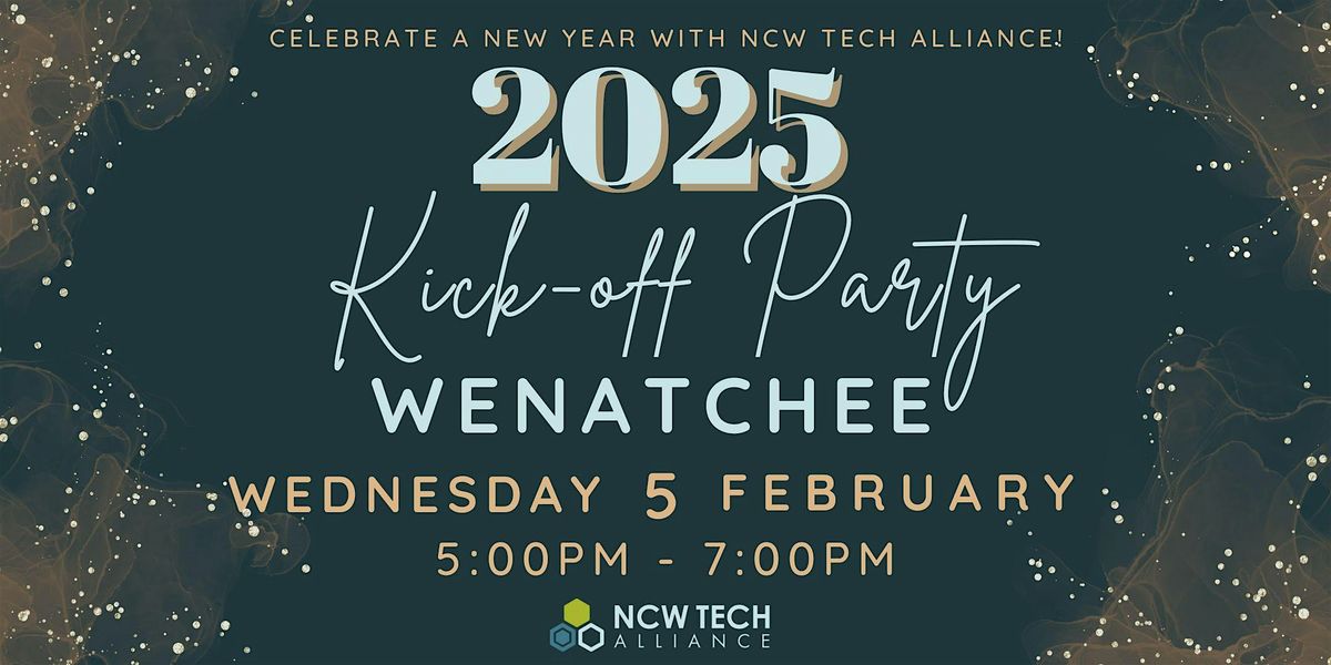 2025 Kick-Off Party in Wenatchee!