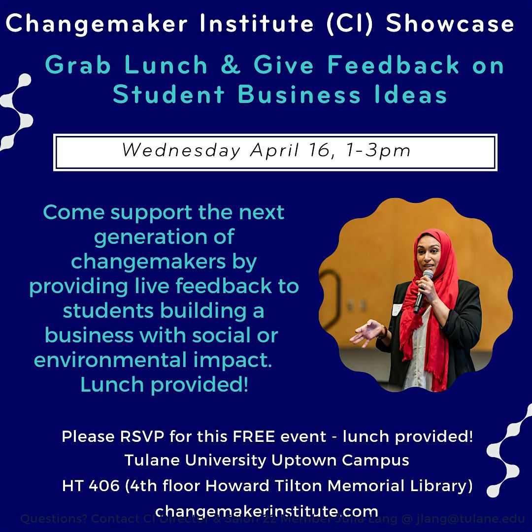 Changemaker Institute  Luncheon Showcase @ Tulane