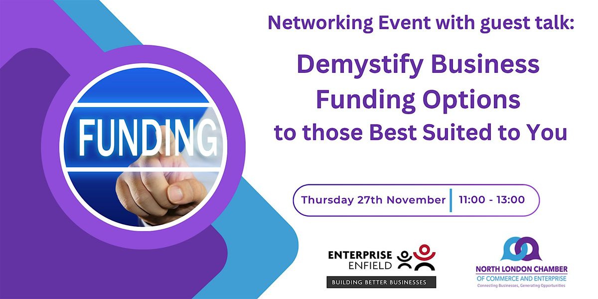 Networking Event &  Talk on Demystify Business Funding Options