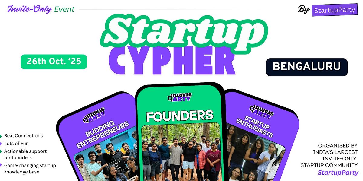 Startup Cypher - The Coolest Startup Event of Bengaluru