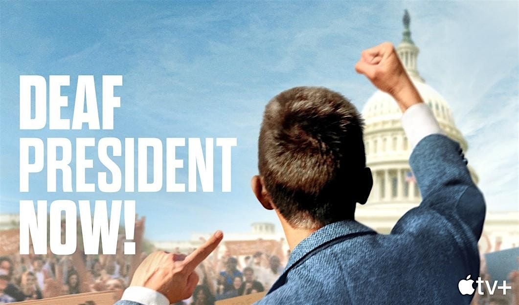Screening of Deaf President Now! from Apple TV+