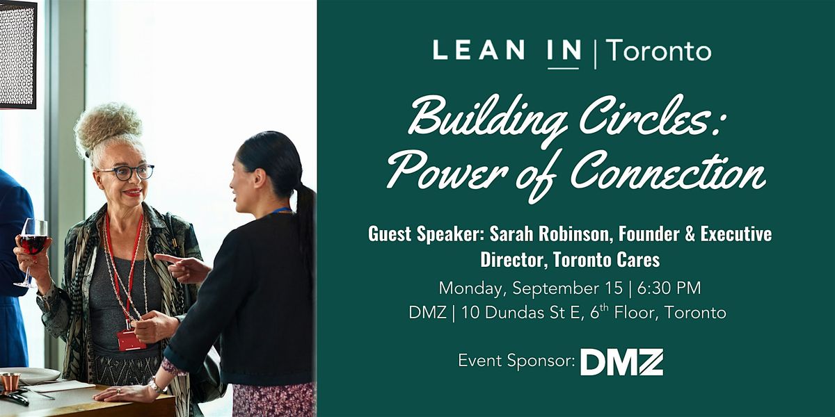 Lean In Toronto: Building Circles: Power of Connection