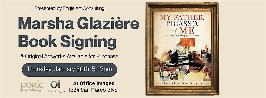 Marsha Glazi\u00e8re "My Father, Picasso, And Me" Book Signing Event