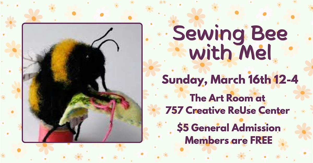 Sewing Bee with Melanie
