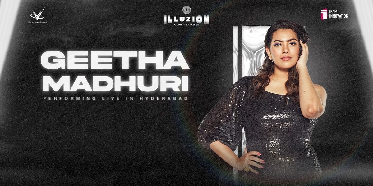 Geetha Madhuri - Live at Illuzion