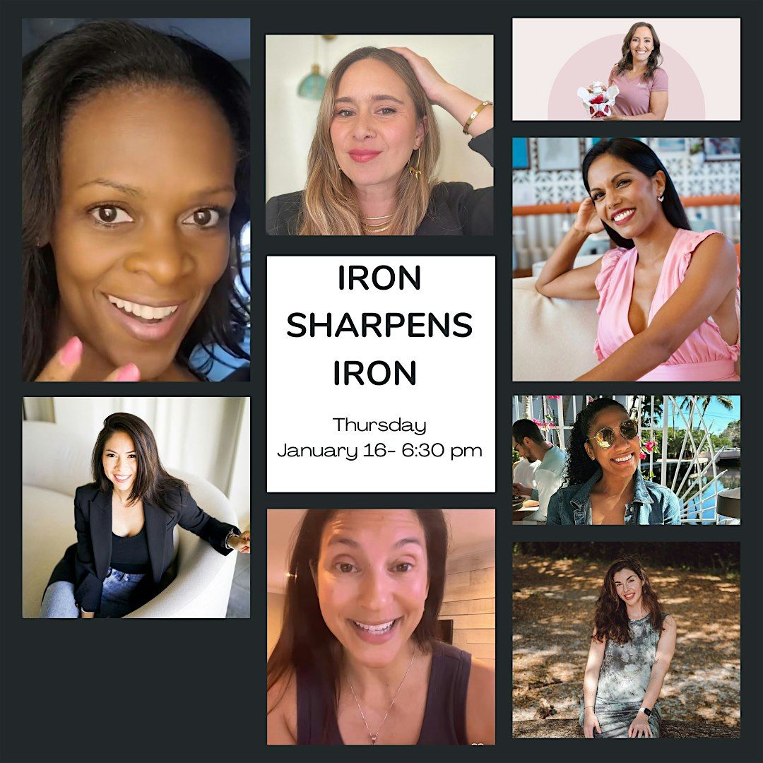 Iron Sharpens Iron January 2025 Female Entrepreneur Mastermind