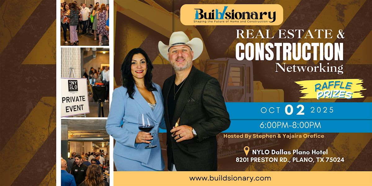 Buildsionary 3rd Real Estate & Construction Networking Event