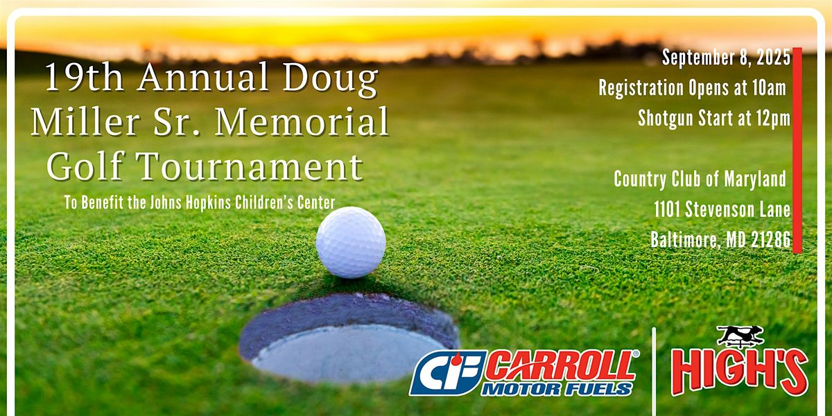19th Annual Doug Miller Sr. Memorial Golf Tournament