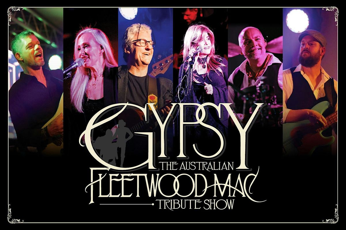 GYPSY The Fleetwood Mac Tribute Show