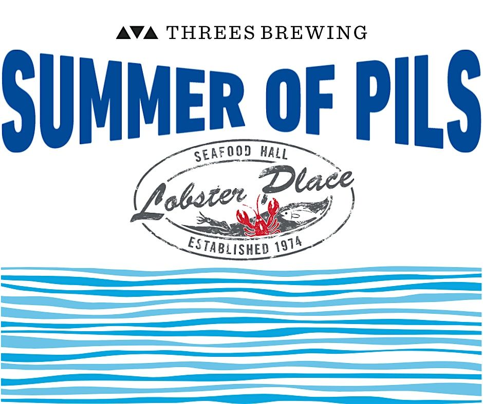 Summer Of Pils: Grill & Chill with Lobster Place