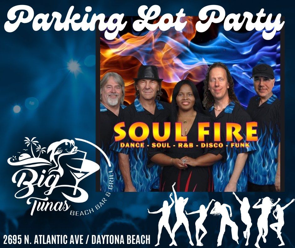 Parking Lot Party w\/ SOULFIRE