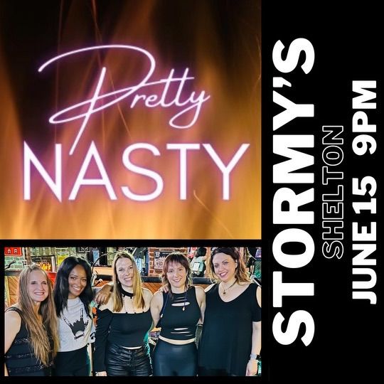 Pretty Nasty @ Stormy\u2019s 