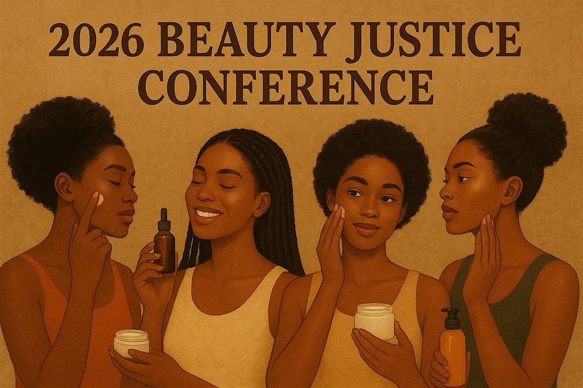 Black Women for Wellness presents: 2026 Beauty Justice Conference