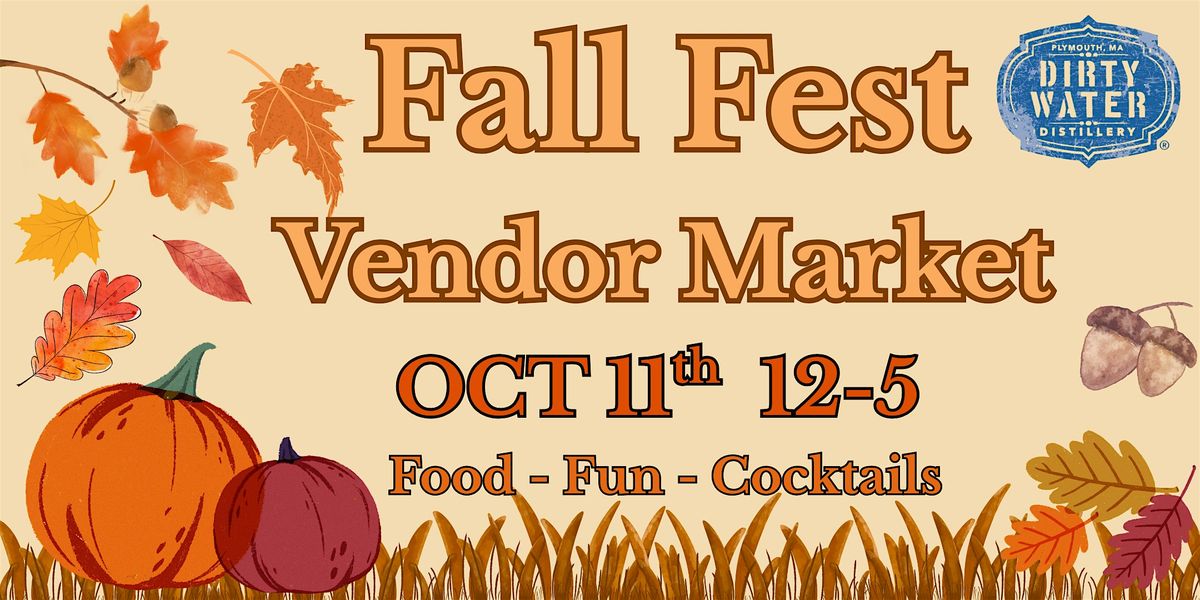 Dirty Water Distillery Fall Fest Market