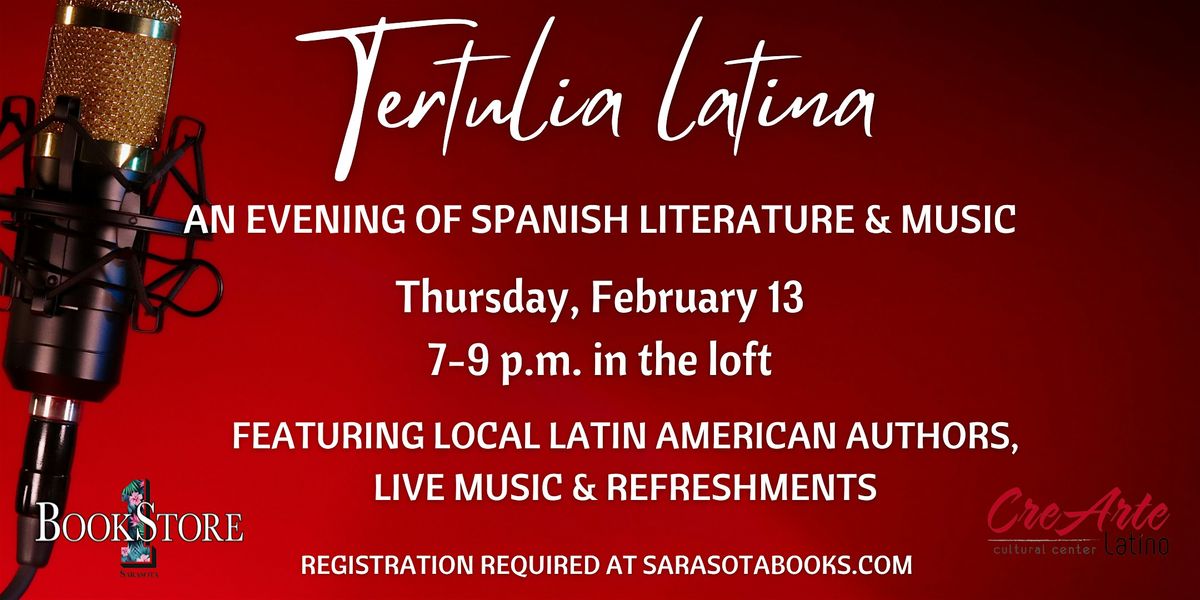 Tertulia Latina: An Evening of Spanish Literature & Music