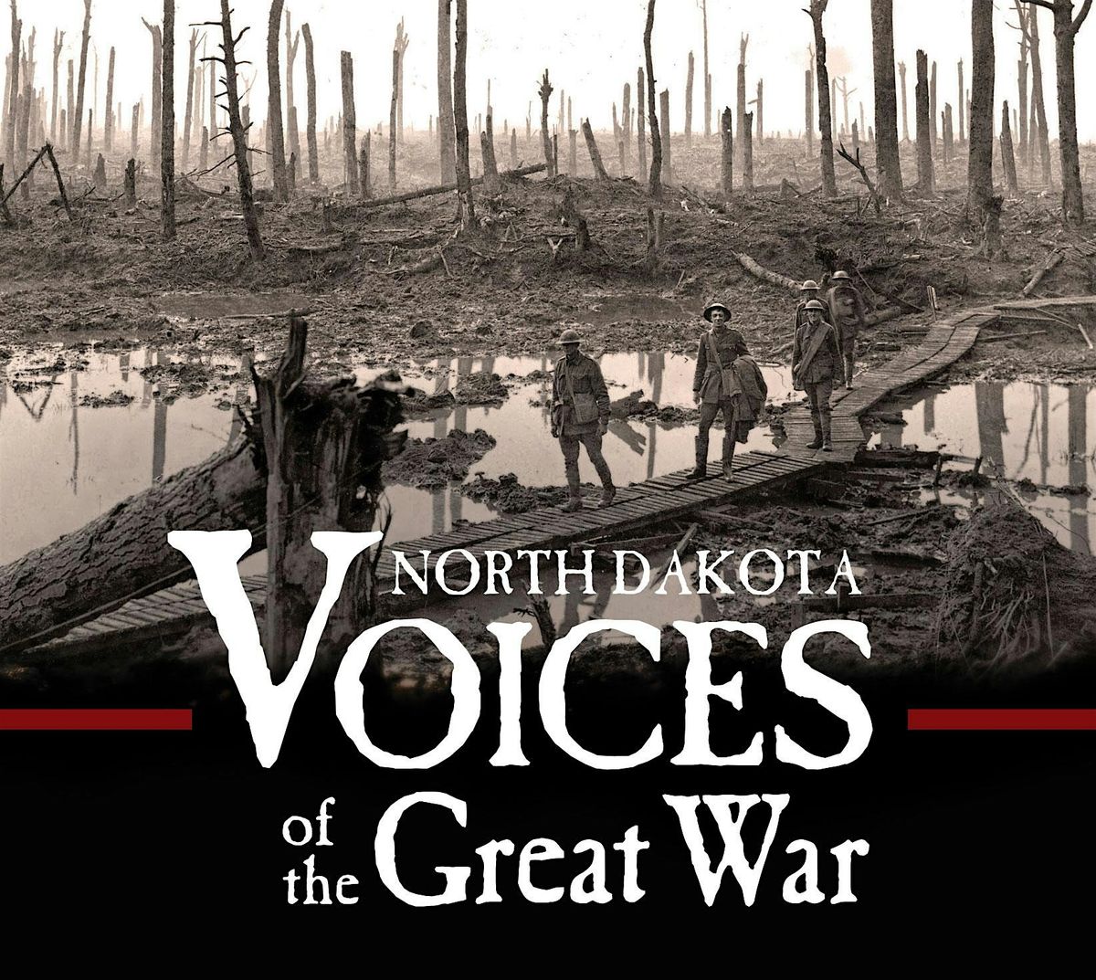 "North Dakota Voices of the Great War" Play