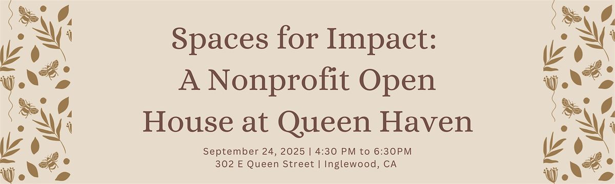 A Nonprofit Open House at Queen Haven