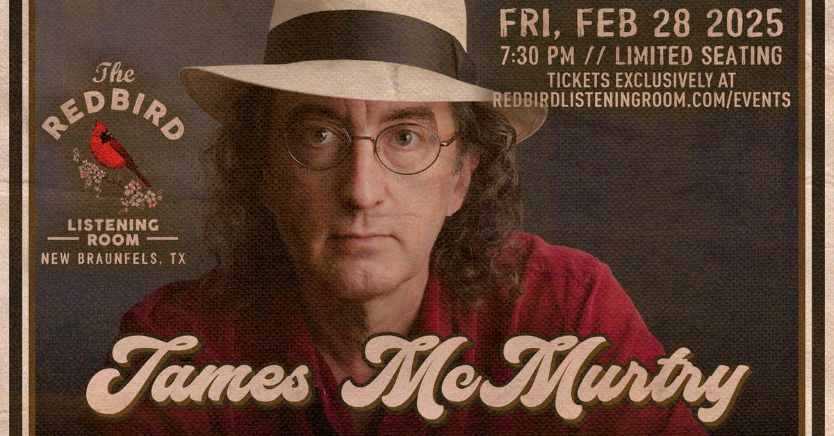 James McMurtry @ The Redbird - 7:30 pm