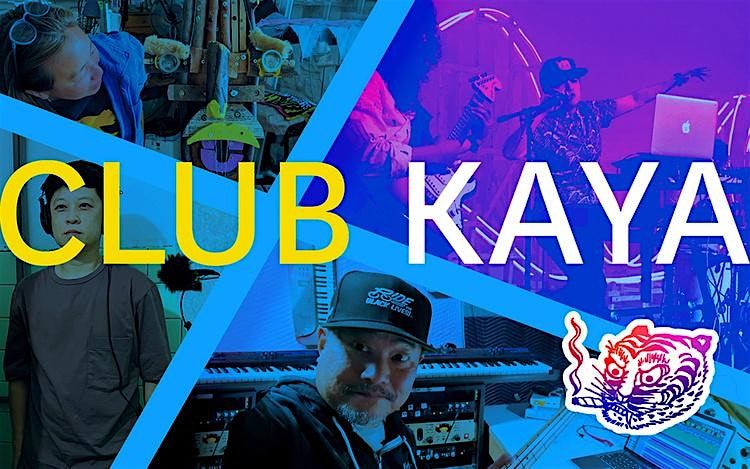 Club Kaya: An Interactive Experience, Performance, and Archive