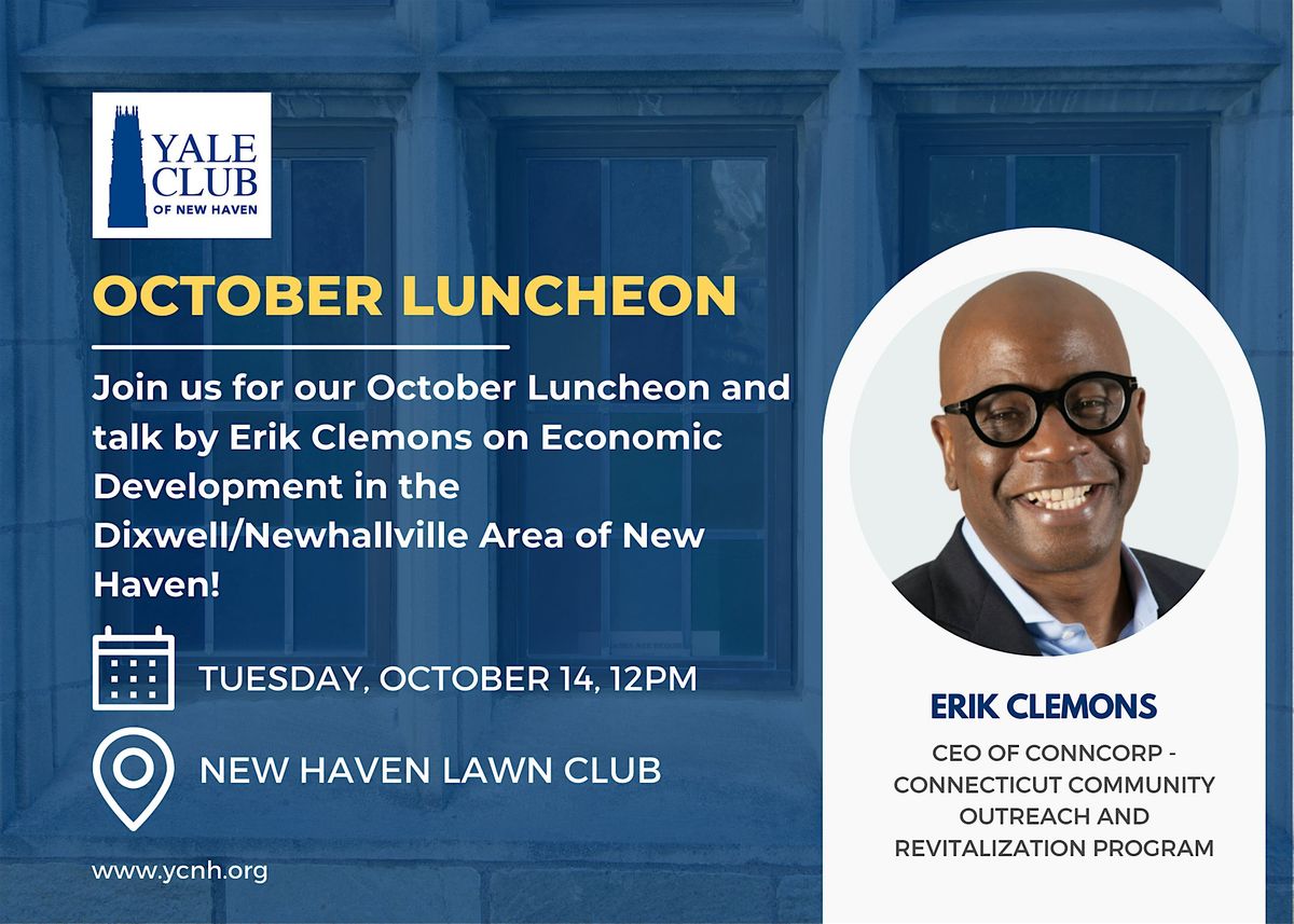 October 14, 2025 Luncheon & Speaker:  Erik Clemons