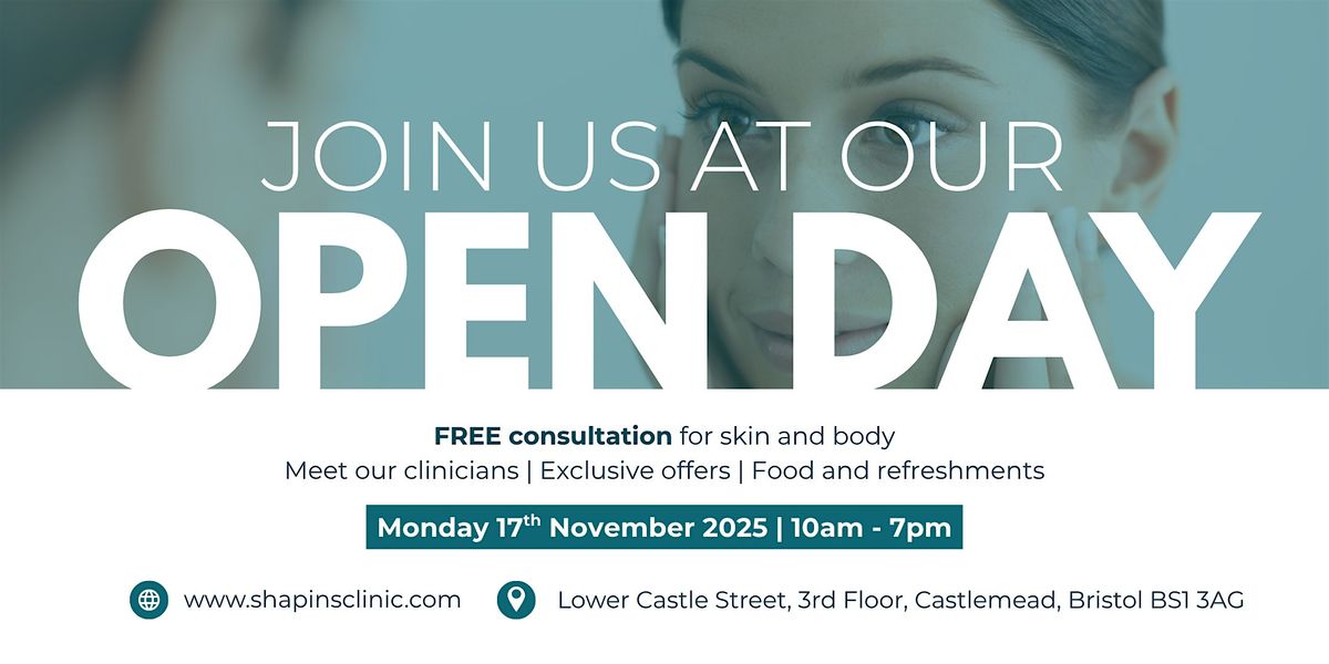 Skin Clinic Grand Open Event - Shapins Bristol