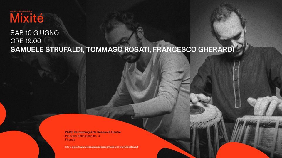 S. Strufaldi, T. Rosati, F. Gherardi live @ PARC
