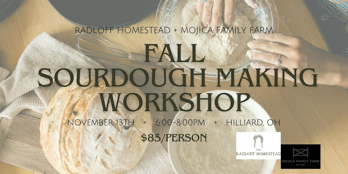 Fall Sourdough Bread Making Class
