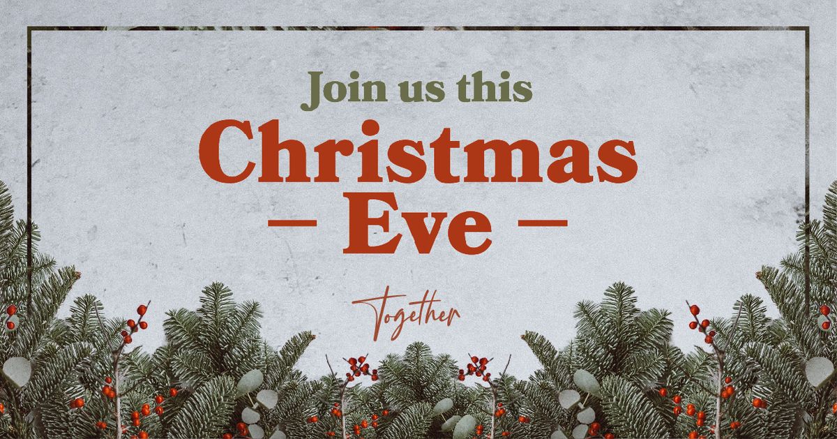 Christmas Eve at Together Church