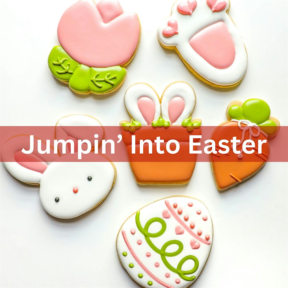 Jumpin' Into Easter Cookie Decorating Class