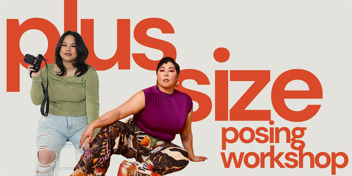 Plus Size Posing Workshop