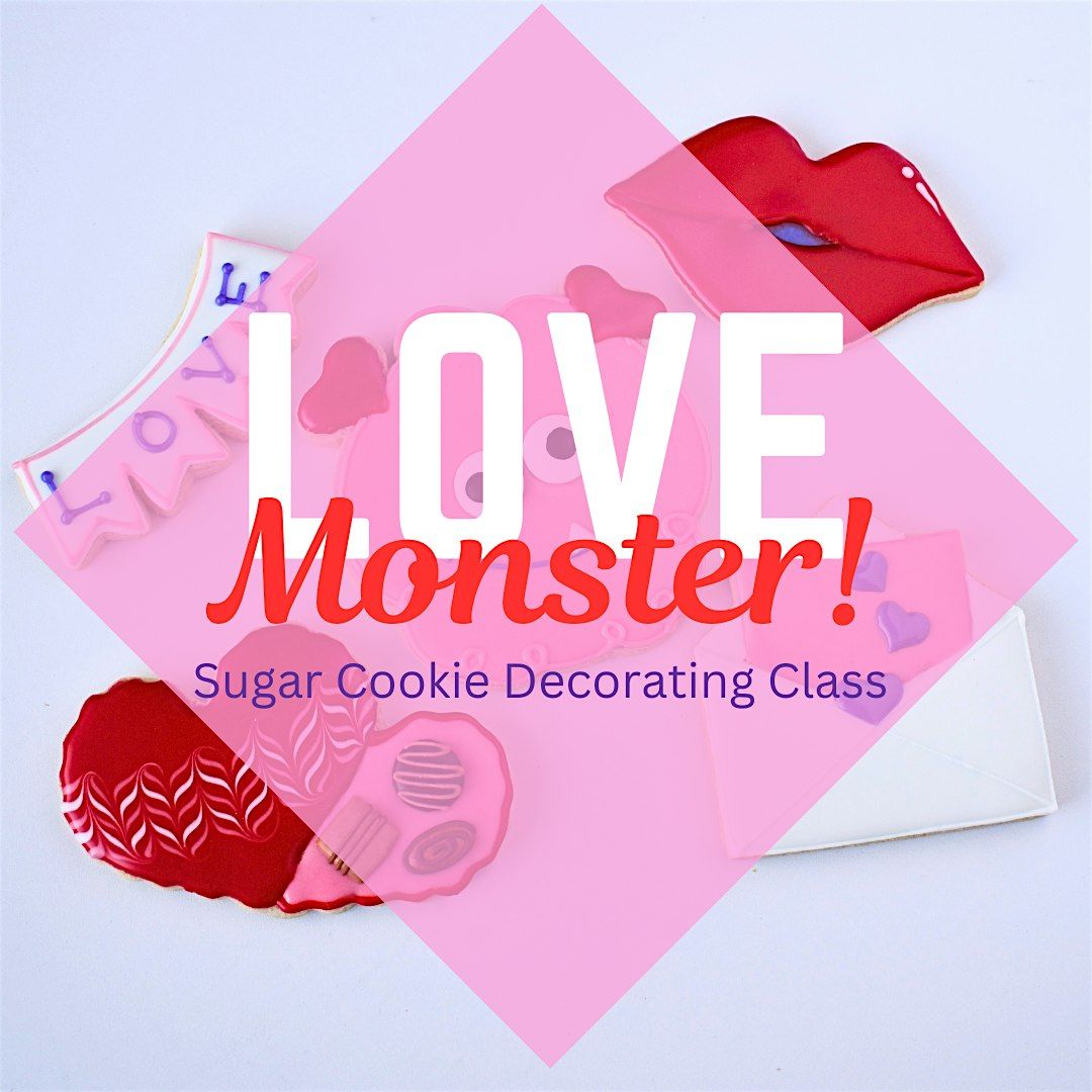 2 PM - Love Monster Cookie Decorating Class (Overland Park)