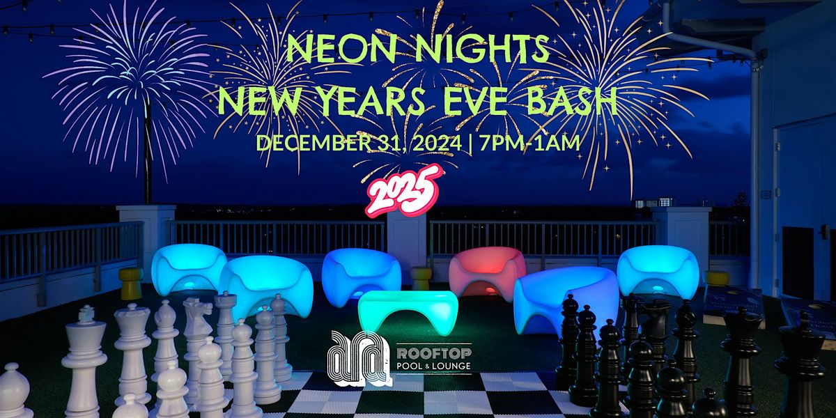 Neon Nights NYE Bash at Ara Rooftop Pool & Lounge