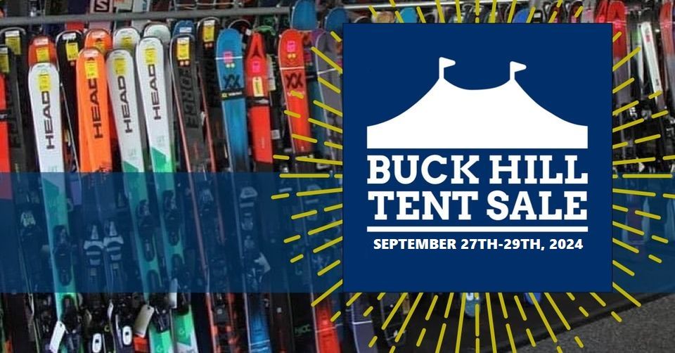 2024 Buck Hill Ski & Snowboard Tent Sale